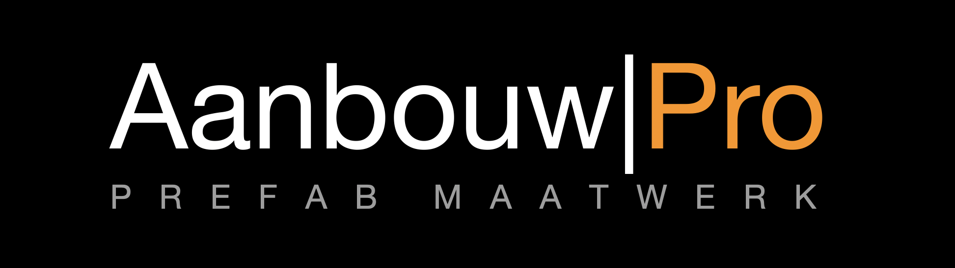 Aanbouw|Pro